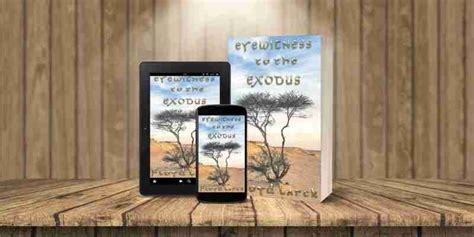 Eyewitness To The Exodus The Written Works Of Floyd Larck