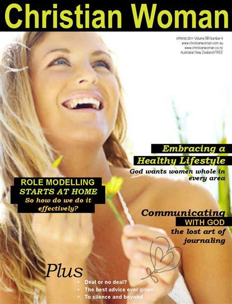 Christian Woman Magazine Spring 11 By Initiate Media Issuu