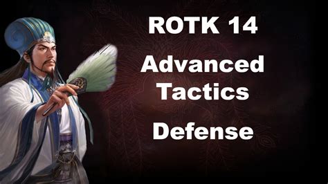 Rotk 14 Advance Tactics Defense Youtube