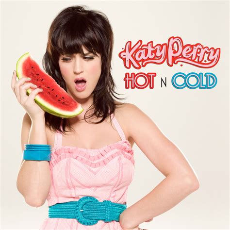 ‎hot N Cold Single By Katy Perry On Apple Music
