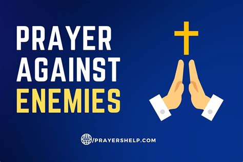 Prayer Against The Enemies Prayers Help