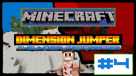 Minecraft Dimension Jumper Ep 4 Getting There Youtube