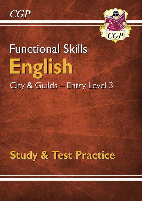 Functional Skills English City And Guilds Entry Level 3 Study And Test