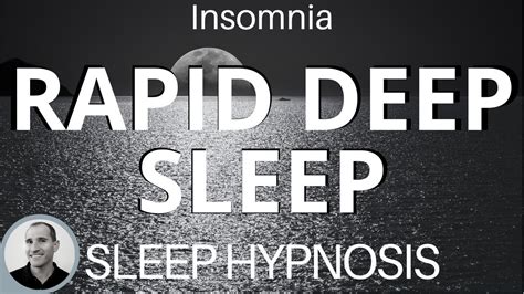 rapid deep sleep ★ gentle sleep hypnosis for insomnia youtube
