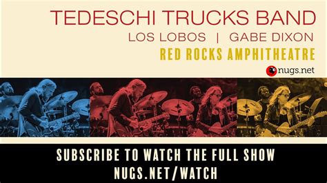 Tedeschi Trucks Band July 29th Live At Red Rocks Amphitheatre Youtube