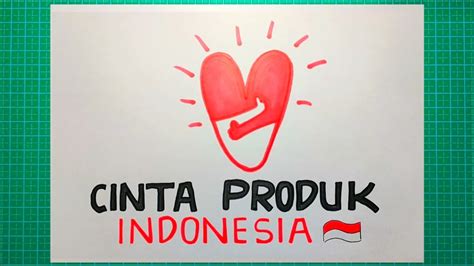 Membuat Poster Aku Cinta Produk Indonesia Drawing Youtube