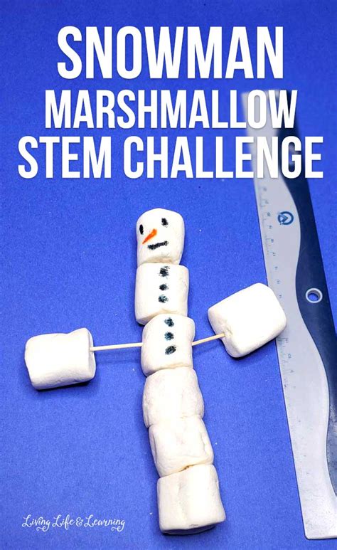 Simple Snowman Marshmallow Stem Challenge Marshmallow Snowman Stem
