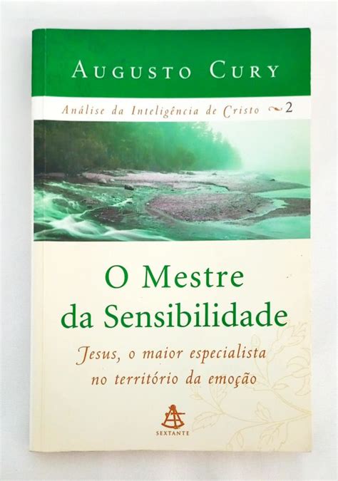 O Mestre Da Sensibilidade Augusto Cury Touch Livros