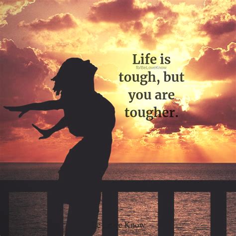 Life Is Tough But You Are Tougher Life Is Tough Certified Life