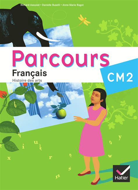 Parcours Fran Ais Cm D Manuel De L L Ve Hachette Fr