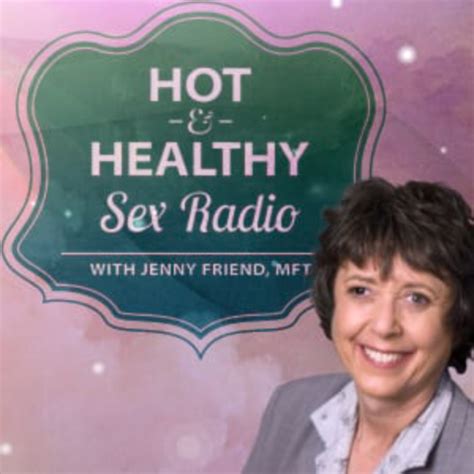 Hot And Healthy Sex Radio Listen To Podcasts On Demand Free Tunein