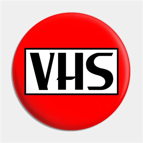 Vhs Logo Vhs Tape Pin Teepublic