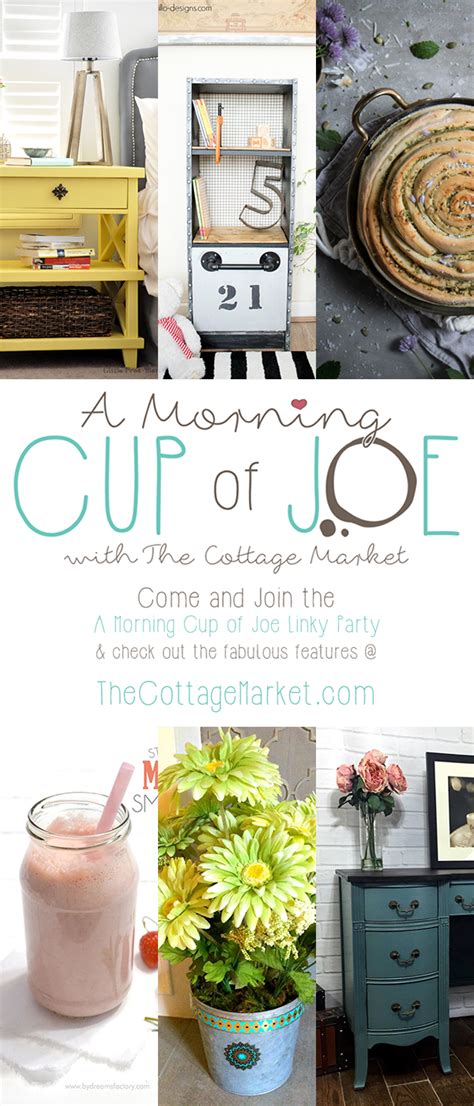 A Morning Cup Of Joe Diy Project Trends And More The Cottage Market