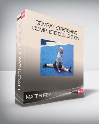 matt furey combat stretching complete collection course farm online courses and ebooks