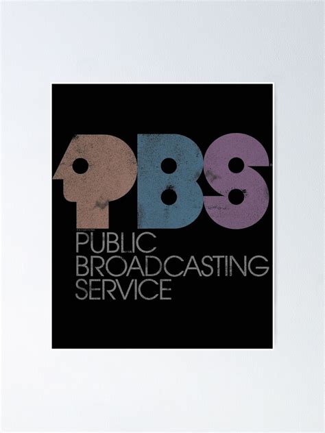 Pbs Vintage Logo Faded Poster For Sale By Kellygritzman Redbubble