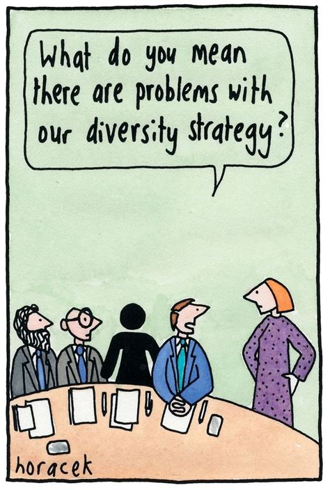 Diversity Strategy By Judyhoracek Funny Quotes Diversity Strategies