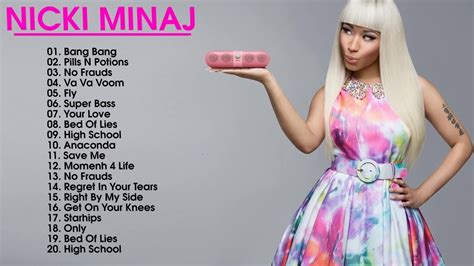 Nicki Minaj Greatest Hits Full Album Top Best Love Songs By