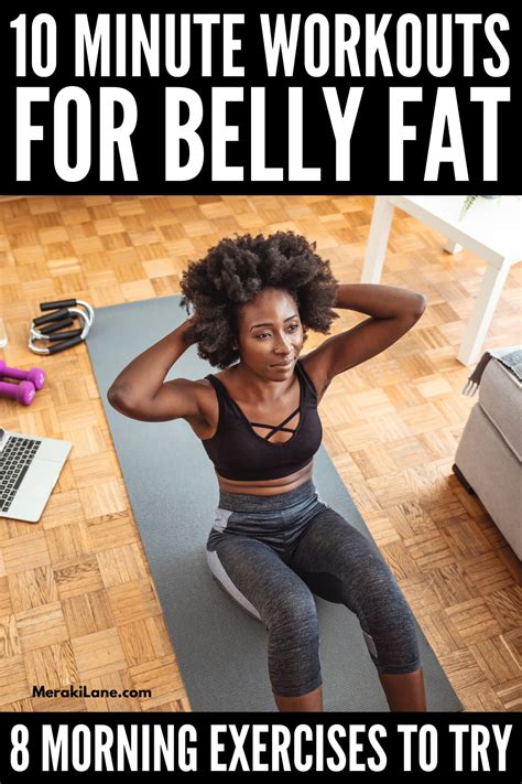 10 Minute Morning Workout Routines To Lose Belly Fat