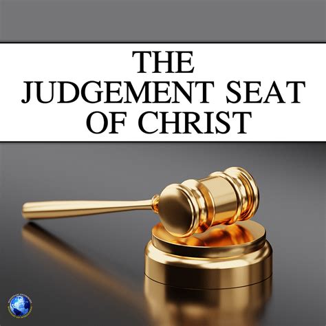 The Judgement Seat Of Christ Missionary Enterprises