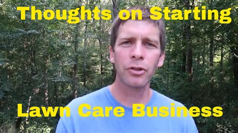 Cutting the grass isn't for teenagers anymore. Thoughts on Starting a Lawn Care Business - YouTube