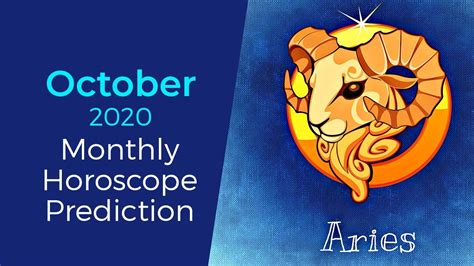 October 2020 Aries Monthly Horoscope Prediction Aries Moon Sign