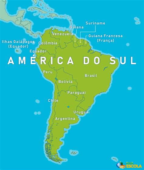 América Do Sul Países Mapa Geografia História Brasil Escola