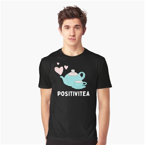 Positivitea Tea Lover Funny Text Pun Illustration Graphic T Shirt By