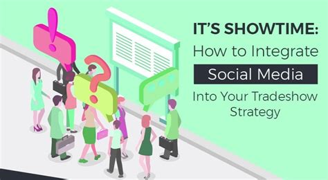 How To Integrate Social Media Into Your Tradeshow Strategy Infographic