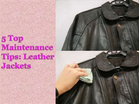 5 Top Maintenance Tips Leather Jackets