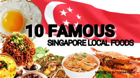 10 Famous Singapore Local Foods Youtube
