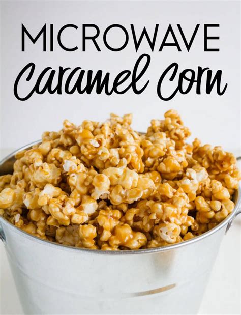 Microwave Caramel Corn