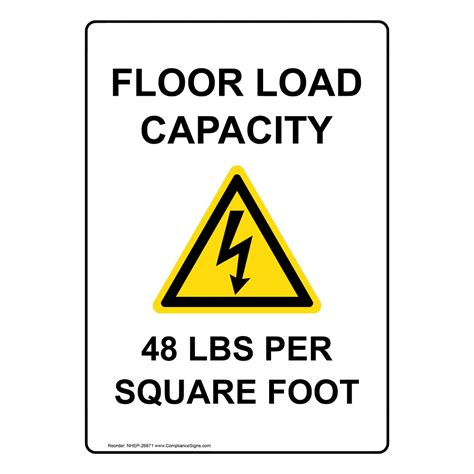 Vertical Sign Maximum Floor Capacity Floor Load Capacity 48