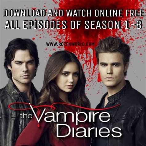 Vampire Diaries Download Telegram All Episodes Of Season 1 8 In Hd