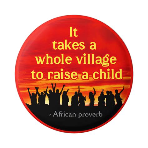 It Takes A Whole Village To Raise A Child African Proverb Etsy