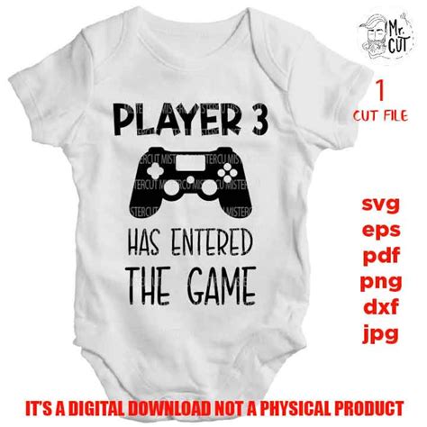 Player 3 Has Entered The Game Svg Baby Bodysuit Svg Video Etsy Uk