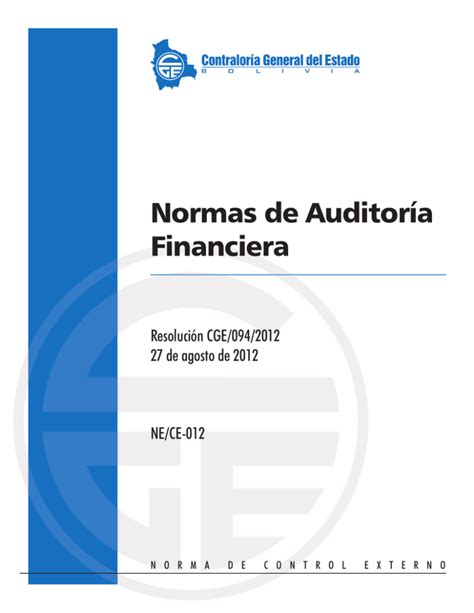 Normas De Auditoría Financiera Contraloría General Del Estado