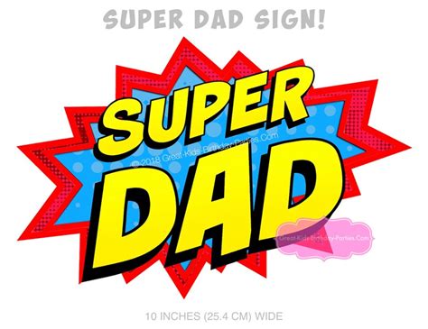 Super Dad Printable Sign Superhero Dad Sign Superdad Etsy