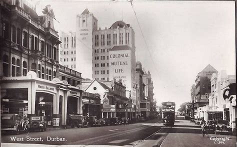 West Street Durban A Pictorial History Durban South Africa