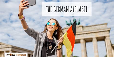 All About The German Alphabet German Pronunciation Mosalingua