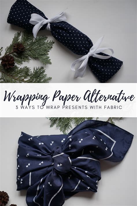Eco Friendly Wrapping Paper Alternative 3 Ways To Use Fabric For T