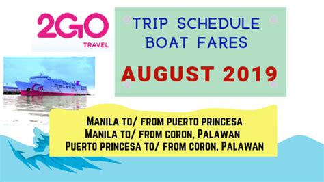 August 2019 2go Travel Boat Trips And Fares Puerto Princesa And Coron