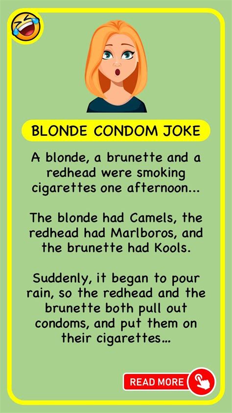Funny Joke A Blonde A Brunette And A Redhead Were Smoking Cigarettes One Afternoon Funny