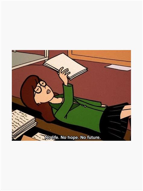Do you like this video? "Daria Quote" Sticker by makkillough | Redbubble