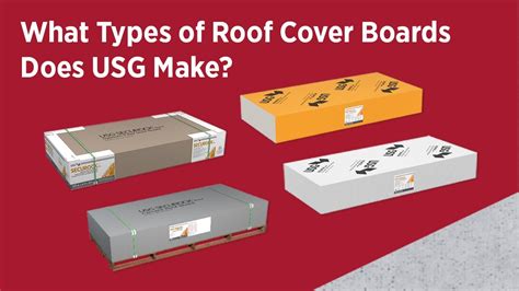What Types Of Roof Cover Boards Does Usg Make 4 Roof Cover Boards