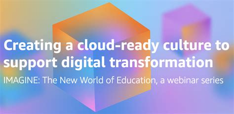Creating A Cloud Ready Culture To Support Digital Transformation