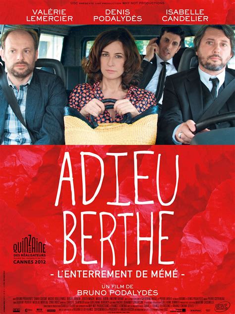 adieu berthe l enterrement de mémé film 2012 senscritique