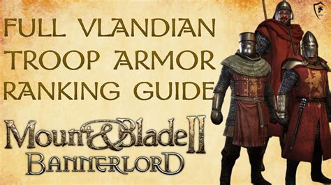 Mount And Blade Bannerlord Vlandian Armor Guide Troop Armor Stats