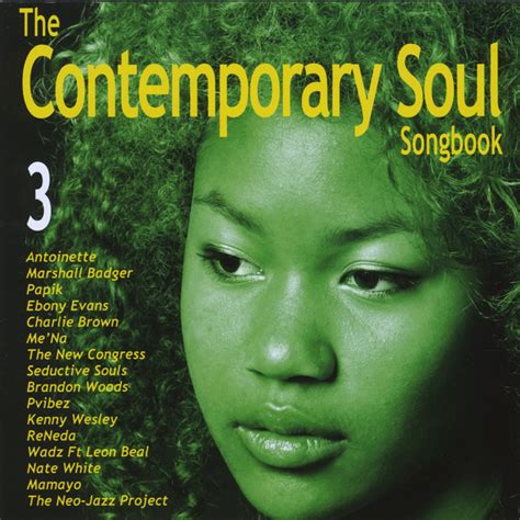 The Contemporary Soul Songbook Vol 3 Compilation By Various Artists Spotify