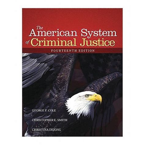 Cengage Learning Criminal Justice Reference Book The American System