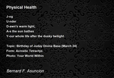 Physical Health Physical Health Poem By Bernard F Asuncion
